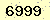 請輸入此驗證碼 : 6999